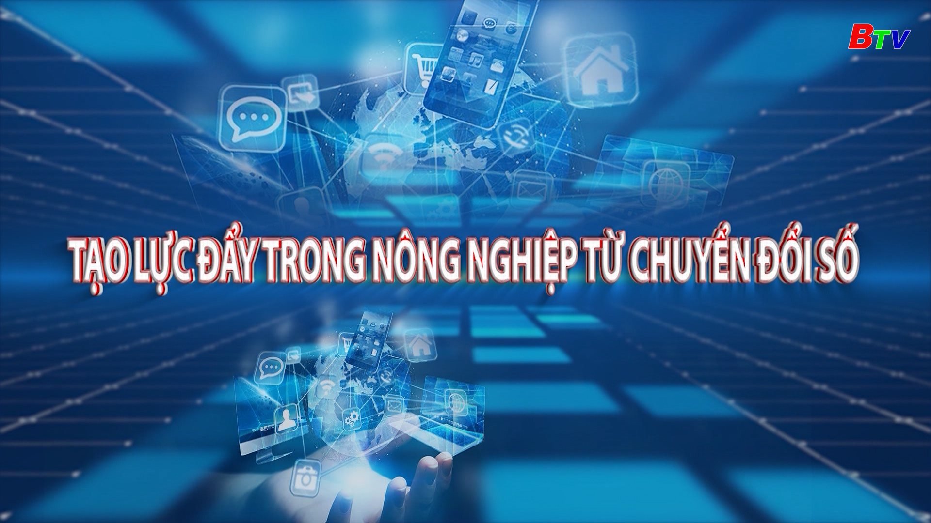 Tạo lực đẩy trong nông nghiệp từ chuyển đổi số